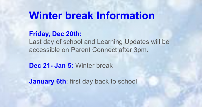 Winter Break information